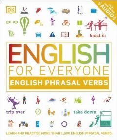 DK "English for Everyone Phrasal Verbs"