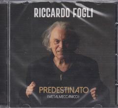 Riccardo Fogli - Predestinato (Metalmeccanico) (2022/2024) Переиздание